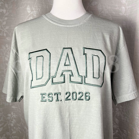"Dad Est. CUSTOM YEAR" - Embroidered Shirt