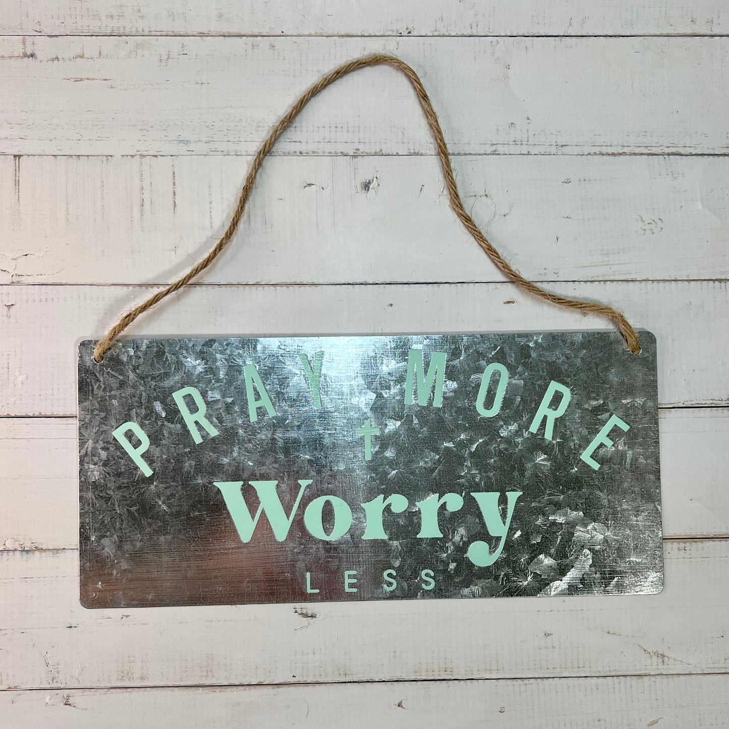 *Glow in the Dark* "Pray More" - Hanging Metal Sign