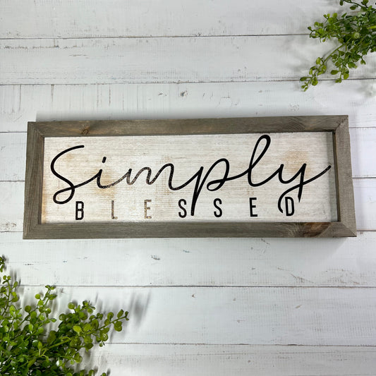 "Simply Blessed" - Wooden Sign