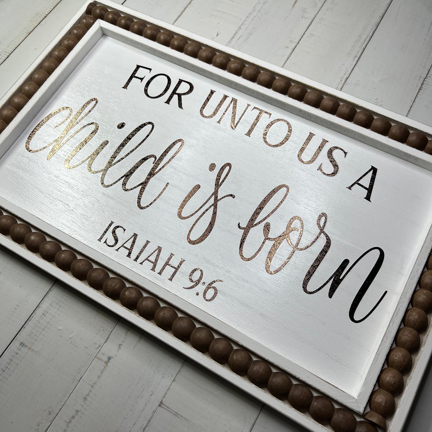 "Isaiah 9:6" - Wooden Sign